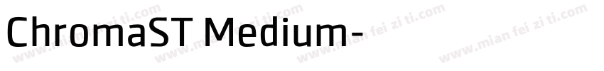 ChromaST Medium字体转换